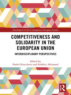 cover image of Competitiveness and Solidarity in the European Union